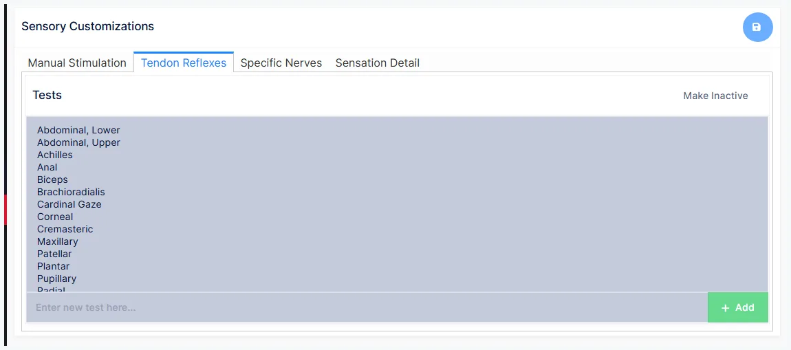 Sensory customization: the Tendon Reflexes tab