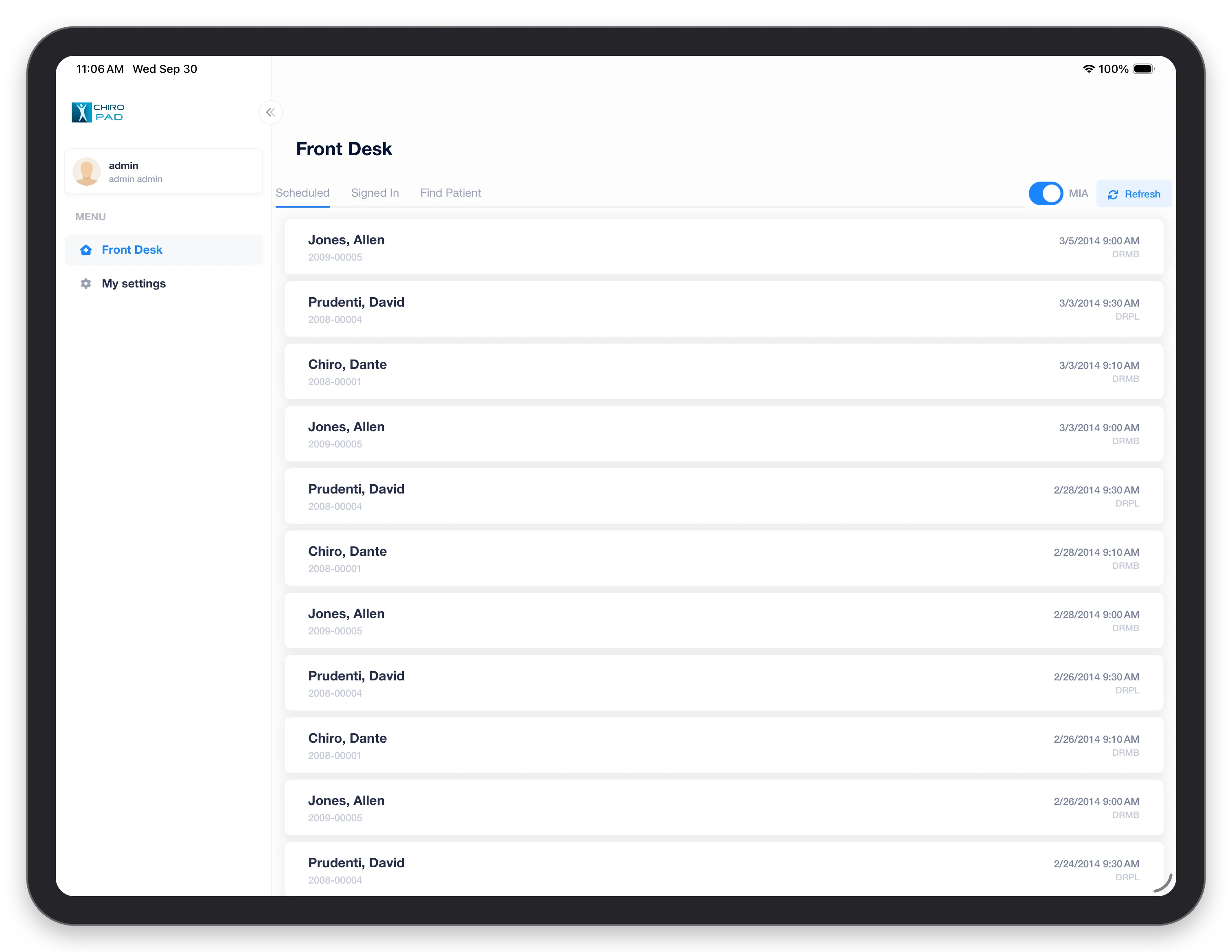 The mobile app's Front Desk: the menu on the left and today's scheduled patients on the right